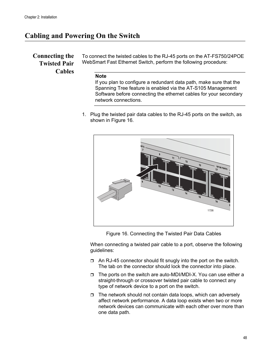 Cabling and powering on the switch, Connecting the twisted pair cables, Figure 16: connecting the twisted pair data cables | Allied Telesis AT-FS750/24POE User Manual | Page 48 / 64