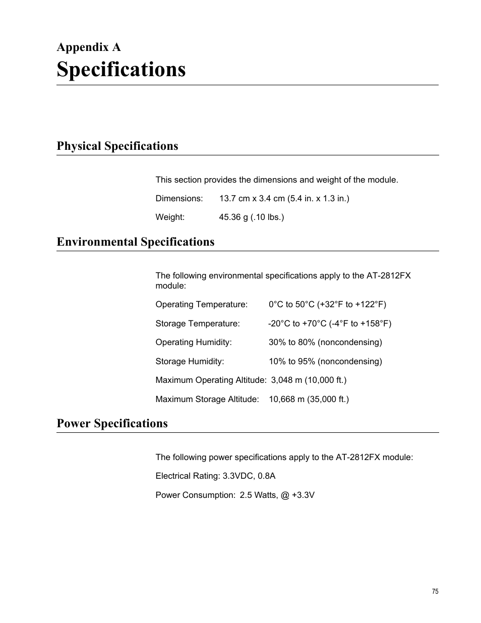 Appendix a, Specifications, Physical specifications | Environmental specifications, Power specifications, Appendix a: specifications | Allied Telesis AT-2812FX User Manual | Page 75 / 82