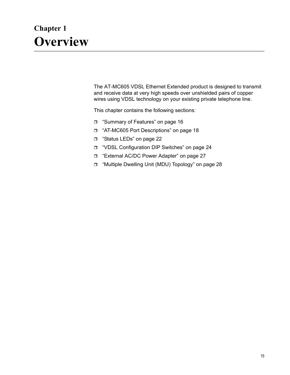 Chapter 1, Overview | Allied Telesis AT-MC605 User Manual | Page 15 / 48