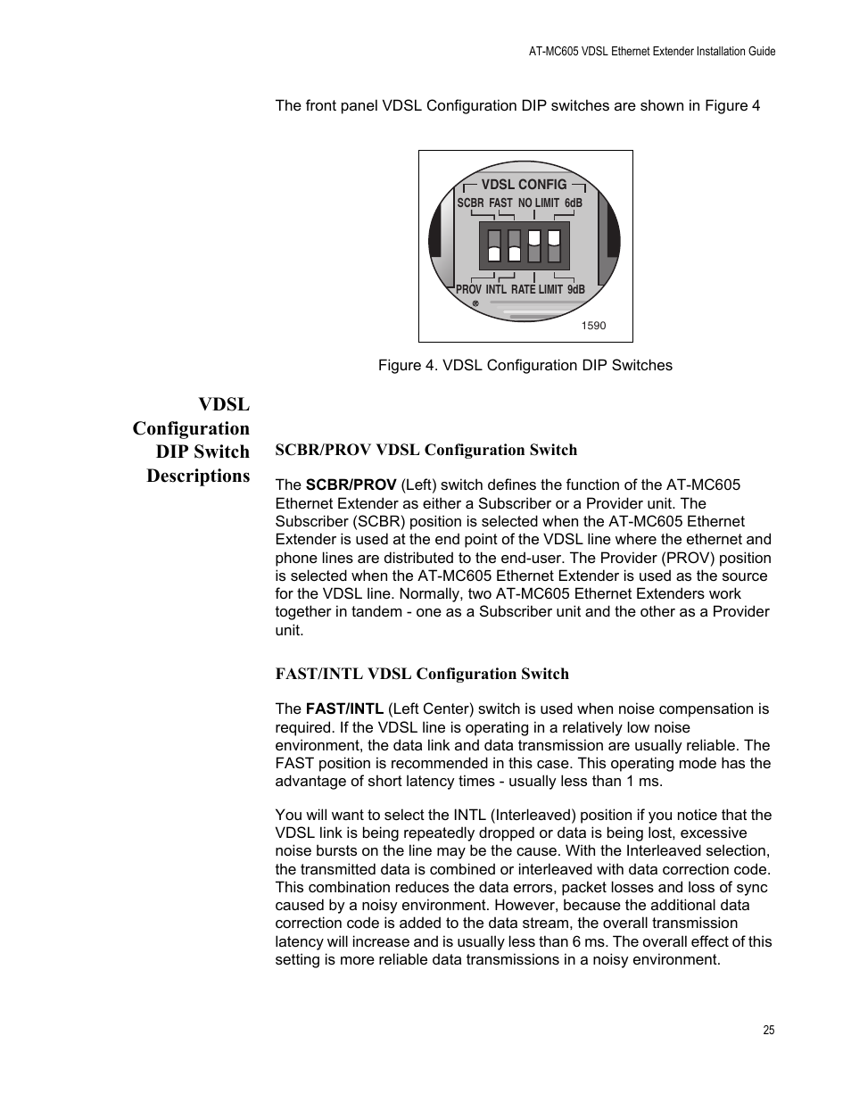 Vdsl configuration dip switch descriptions, Figure 4. vdsl configuration dip switches | Allied Telesis AT-MC605 User Manual | Page 25 / 48