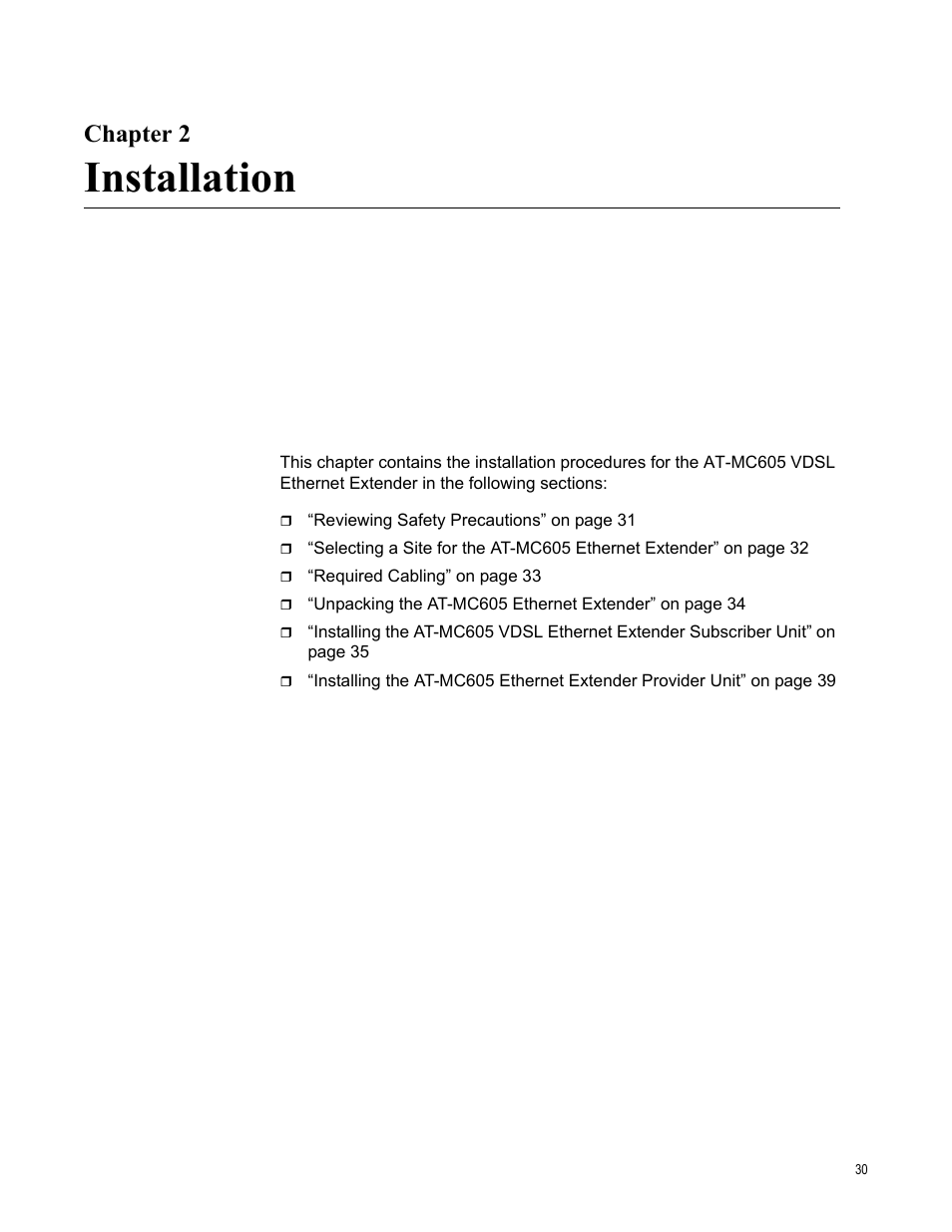 Chapter 2, Installation, R 2: installation | Allied Telesis AT-MC605 User Manual | Page 30 / 48