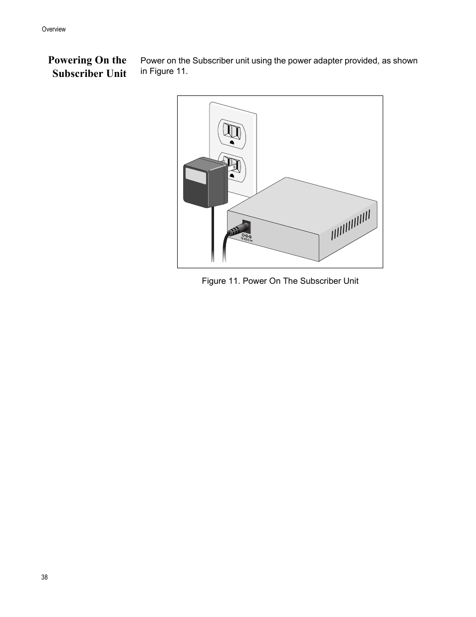 Powering on the subscriber unit, Figure 11. power on the subscriber unit | Allied Telesis AT-MC605 User Manual | Page 38 / 48