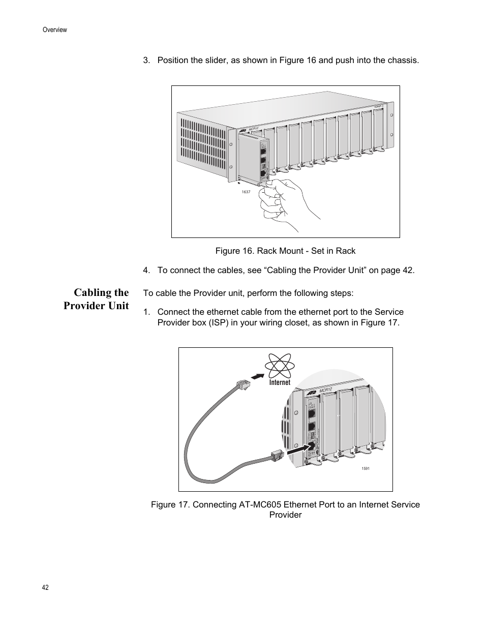 Cabling the provider unit | Allied Telesis AT-MC605 User Manual | Page 42 / 48