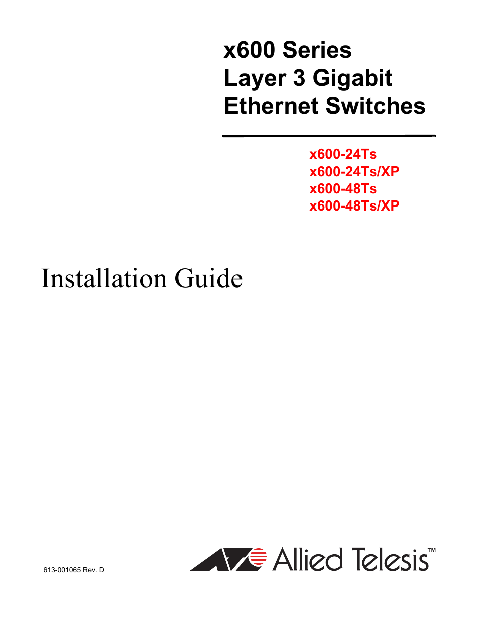 Allied Telesis x600-48Ts/XP User Manual | 94 pages