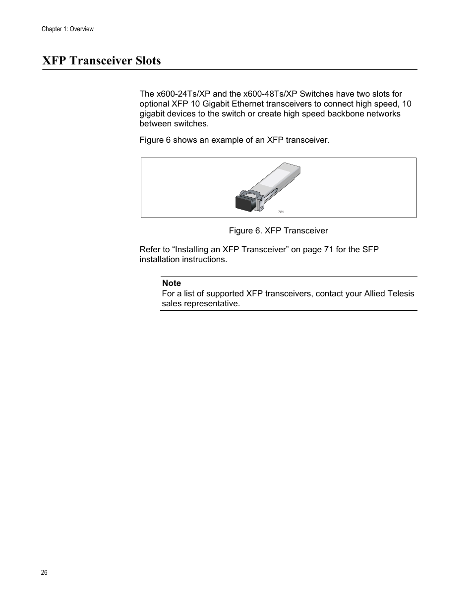 Xfp transceiver slots, Figure 6. xfp transceiver | Allied Telesis x600-48Ts/XP User Manual | Page 26 / 94