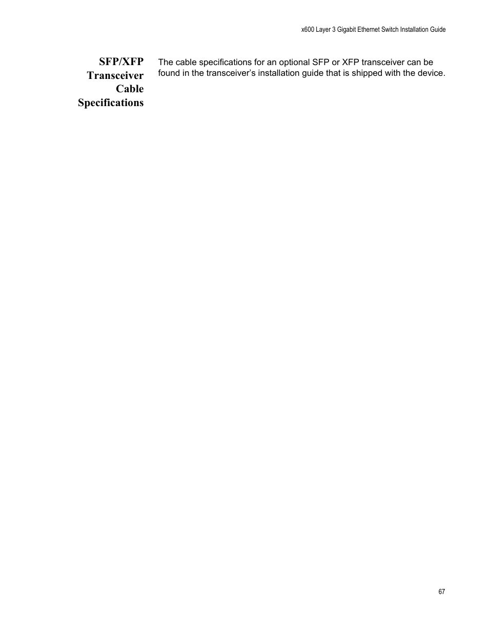 Sfp/xfp transceiver cable specifications | Allied Telesis x600-48Ts/XP User Manual | Page 67 / 94