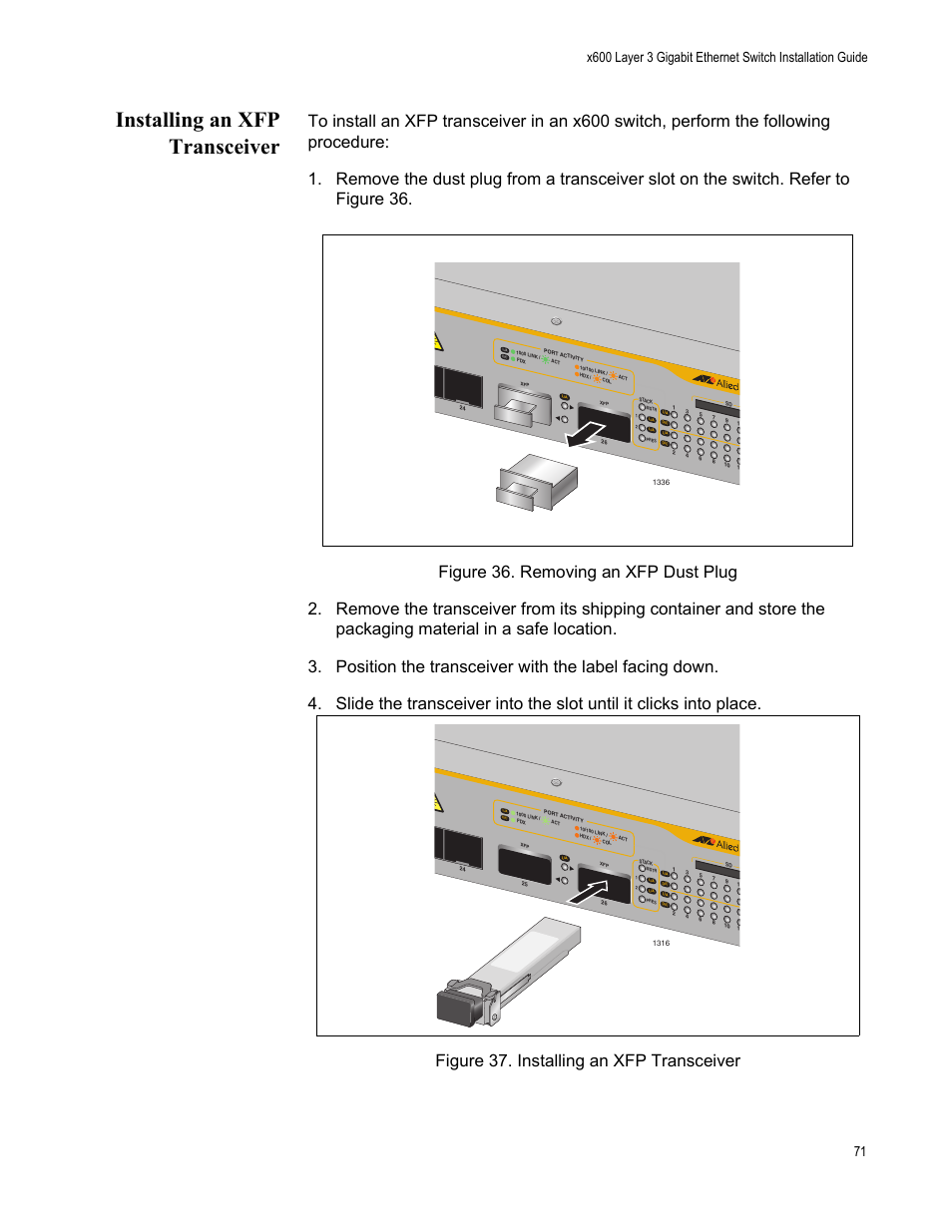 Installing an xfp transceiver | Allied Telesis x600-48Ts/XP User Manual | Page 71 / 94