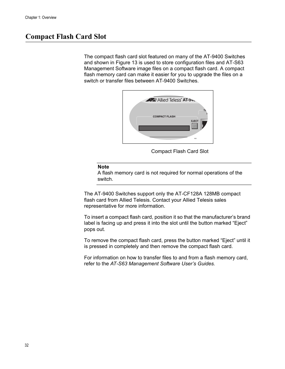 Compact flash card slot, Figure 13 | Allied Telesis AT-9448Ts/XP (Basic Layer 3) User Manual | Page 32 / 82