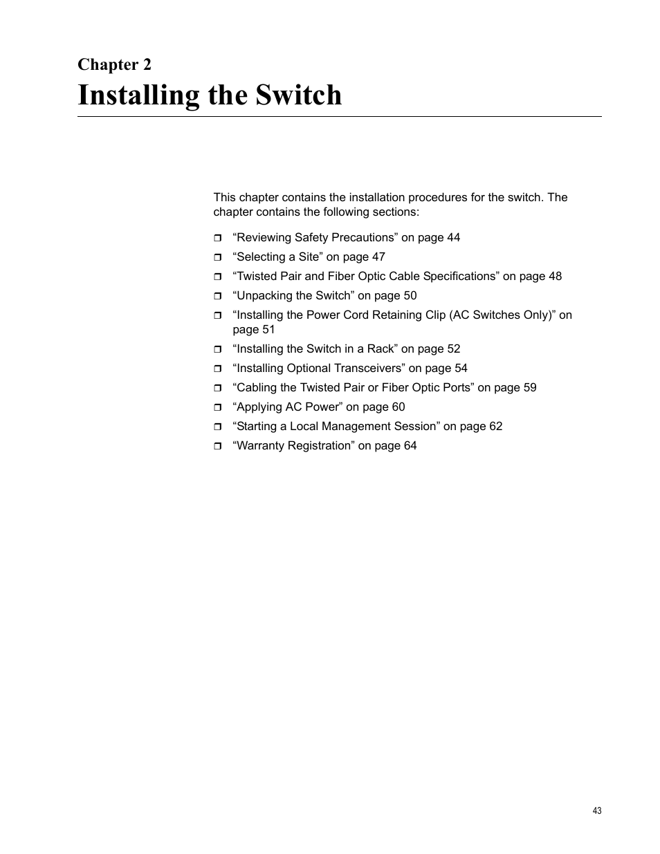 Chapter 2, Installing the switch, Ter 2: installing the switch | Allied Telesis AT-9448Ts/XP (Basic Layer 3) User Manual | Page 43 / 82