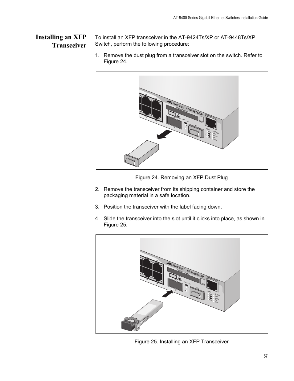 Installing an xfp transceiver | Allied Telesis AT-9448Ts/XP (Basic Layer 3) User Manual | Page 57 / 82