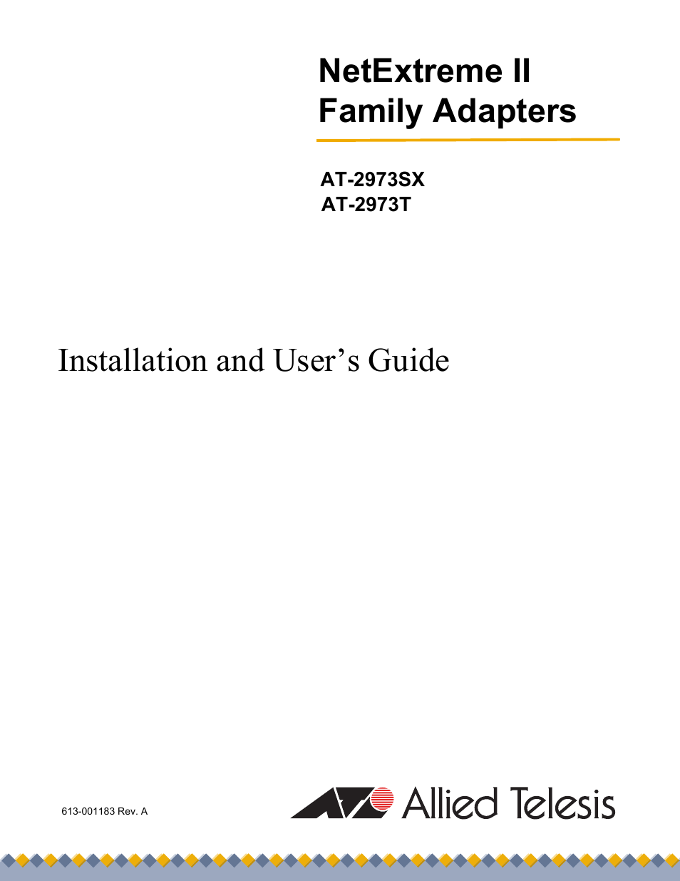 Allied Telesis AT-2973T (NetExtreme II) User Manual | 136 pages