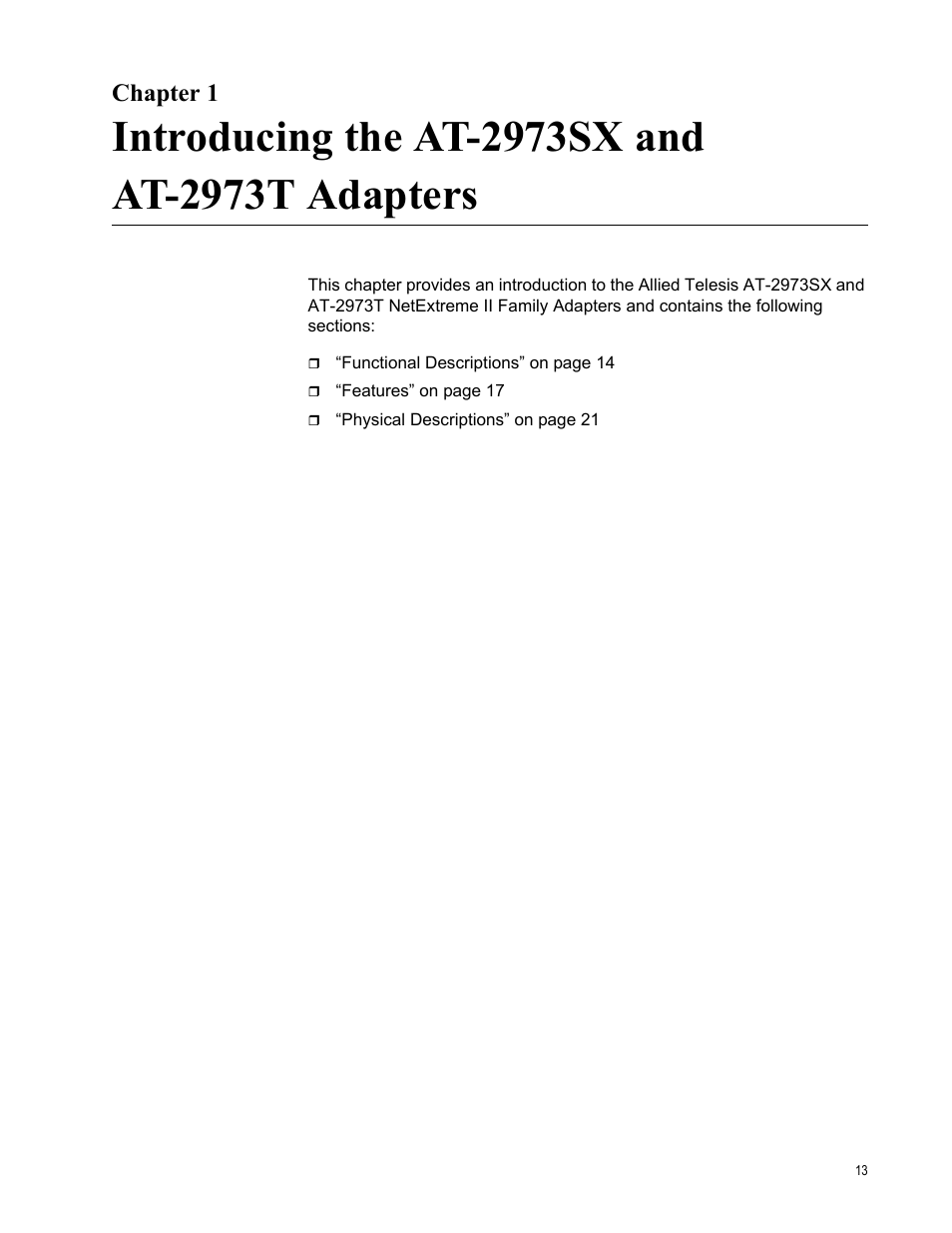Chapter 1, Introducing the at-2973sx and at-2973t adapters | Allied Telesis AT-2973T (NetExtreme II) User Manual | Page 13 / 136