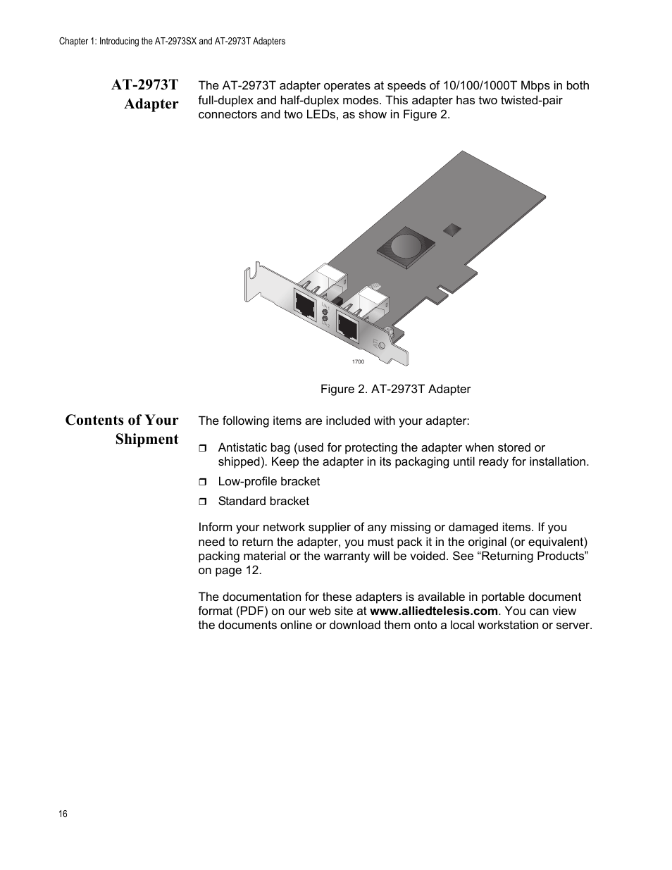 At-2973t adapter, Contents of your shipment, At-2973t adapter contents of your shipment | Allied Telesis AT-2973T (NetExtreme II) User Manual | Page 16 / 136