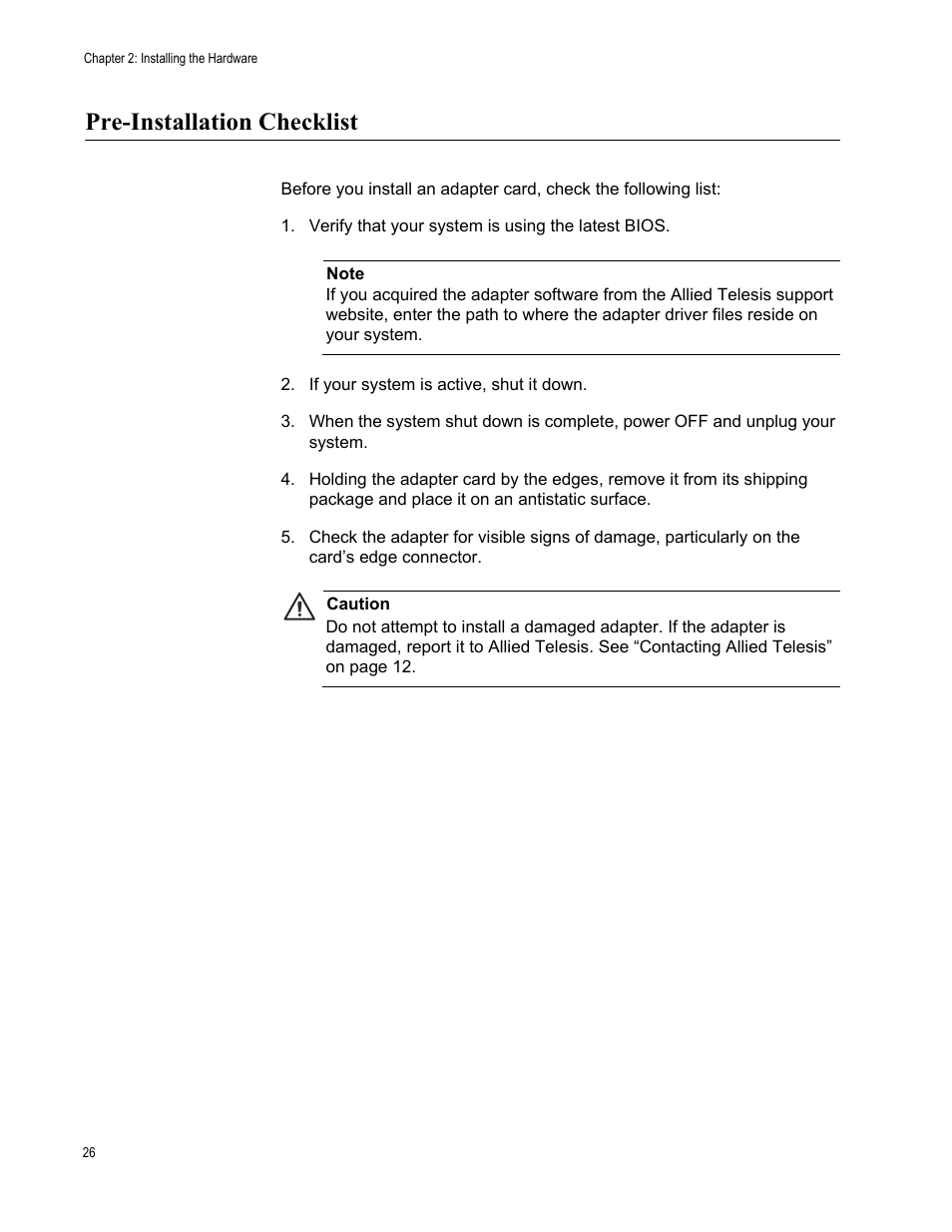 Pre-installation checklist | Allied Telesis AT-2973T (NetExtreme II) User Manual | Page 26 / 136