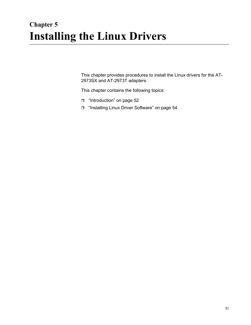 Chapter 5, Installing the linux drivers, R 5: installing the linux drivers | Allied Telesis AT-2973T (NetExtreme II) User Manual | Page 51 / 136