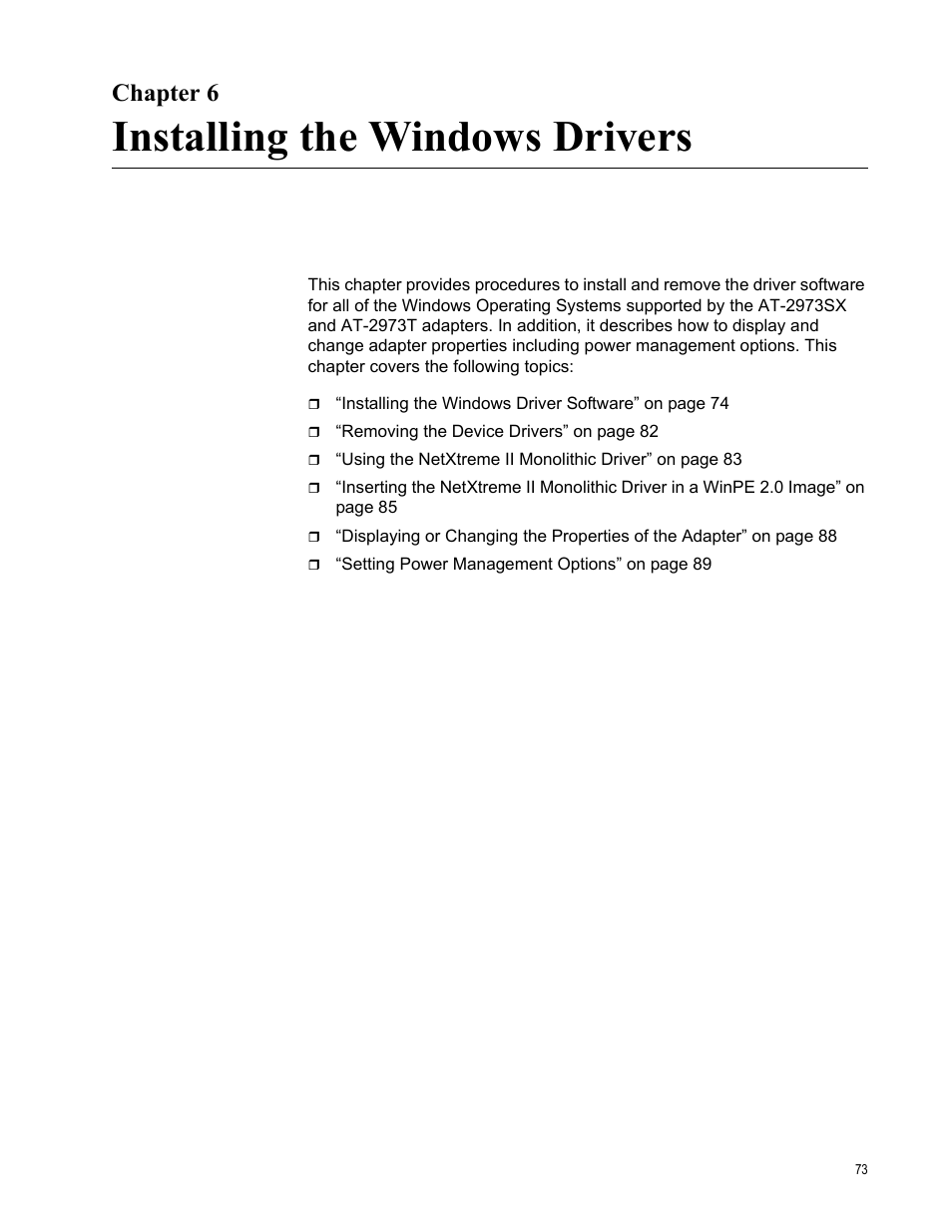 Chapter 6, Installing the windows drivers, R 6: installing the windows drivers | Allied Telesis AT-2973T (NetExtreme II) User Manual | Page 73 / 136