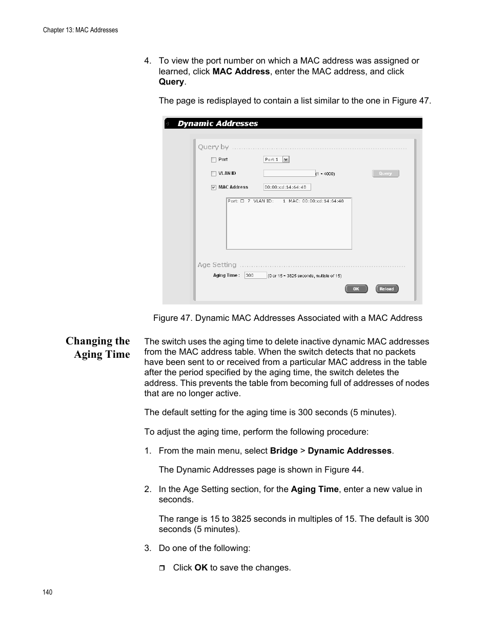 Changing the aging time | Allied Telesis AT-S87 User Manual | Page 140 / 148