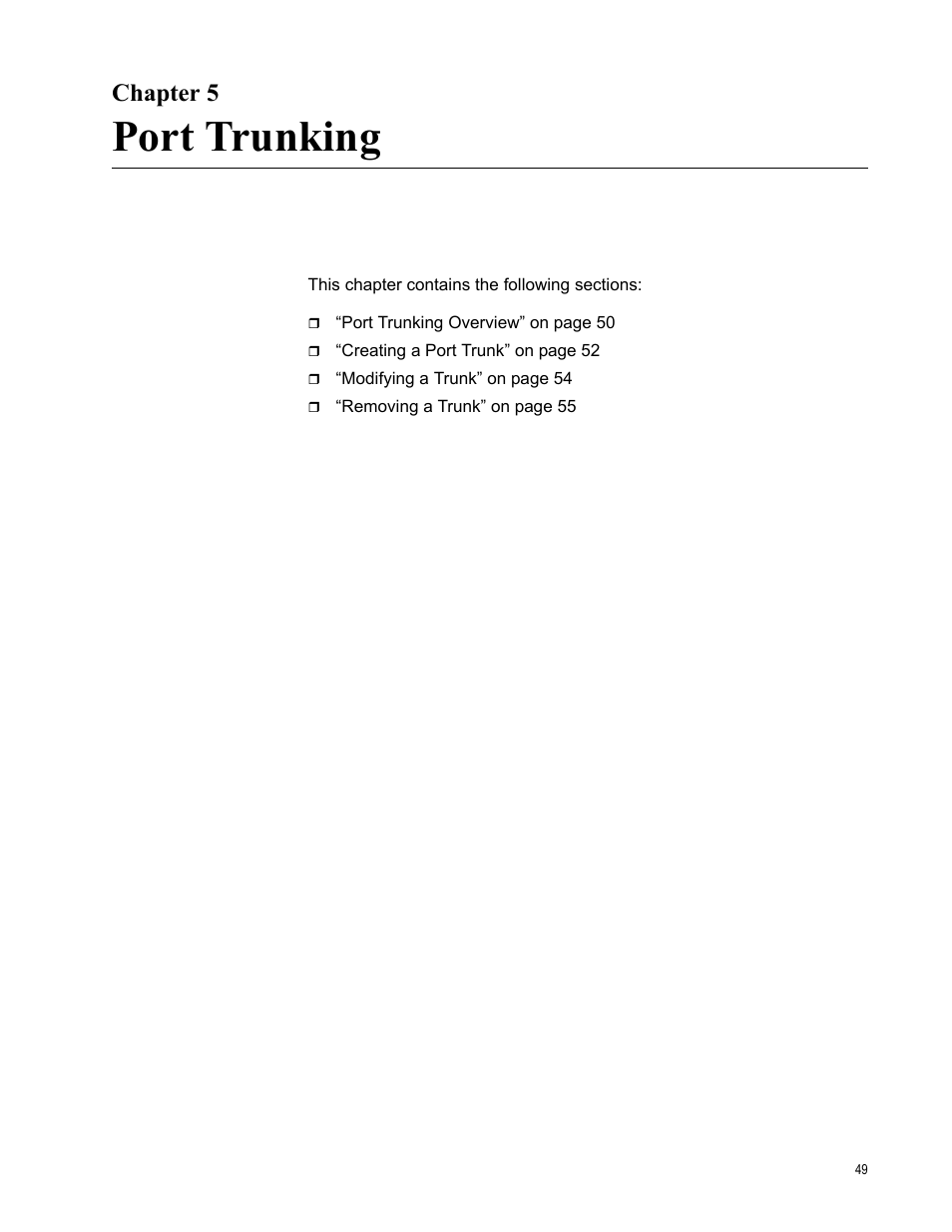 Chapter 5, Port trunking, R 5: port trunking | Allied Telesis AT-S87 User Manual | Page 49 / 148
