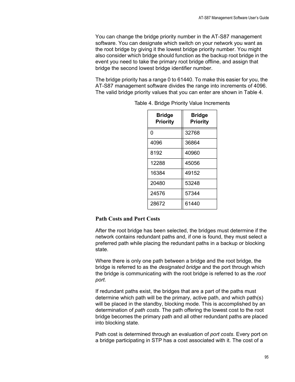 Path costs and port costs, Table 4. bridge priority value increments | Allied Telesis AT-S87 User Manual | Page 95 / 148