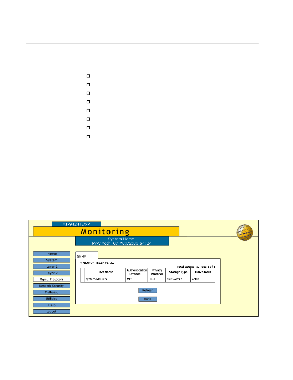 Displaying the snmpv3 tables, Displaying the user table entries, Figure 62: snmpv3 user table tab (monitoring) | Allied Telesis AT-S63 User Manual | Page 172 / 244