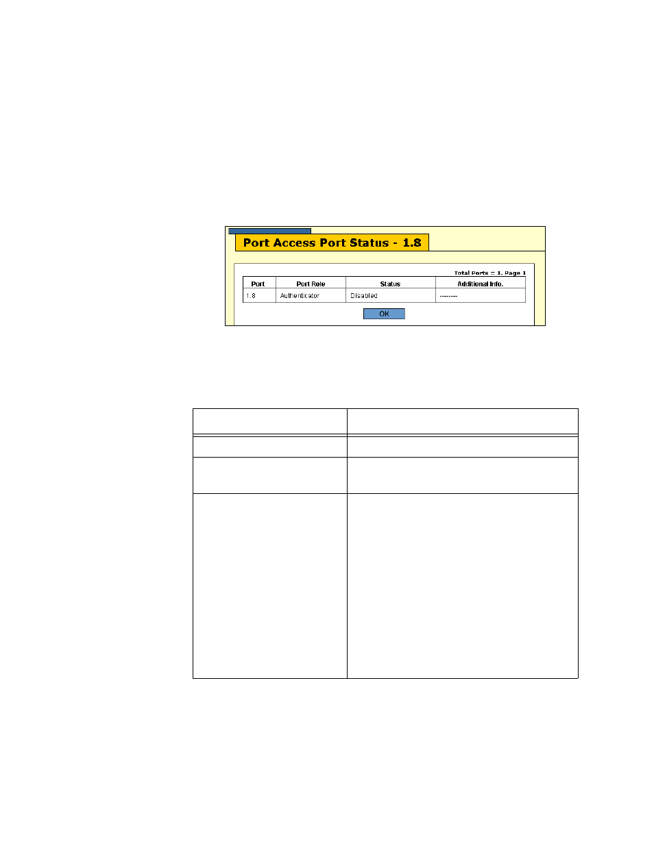 Port access port status window, Table 43: 802.1x port status window | Allied Telesis AT-S63 User Manual | Page 236 / 244