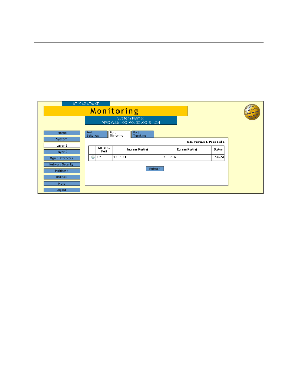 Displaying the port mirror, Figure 26: port mirroring tab (monitoring) | Allied Telesis AT-S63 User Manual | Page 89 / 244