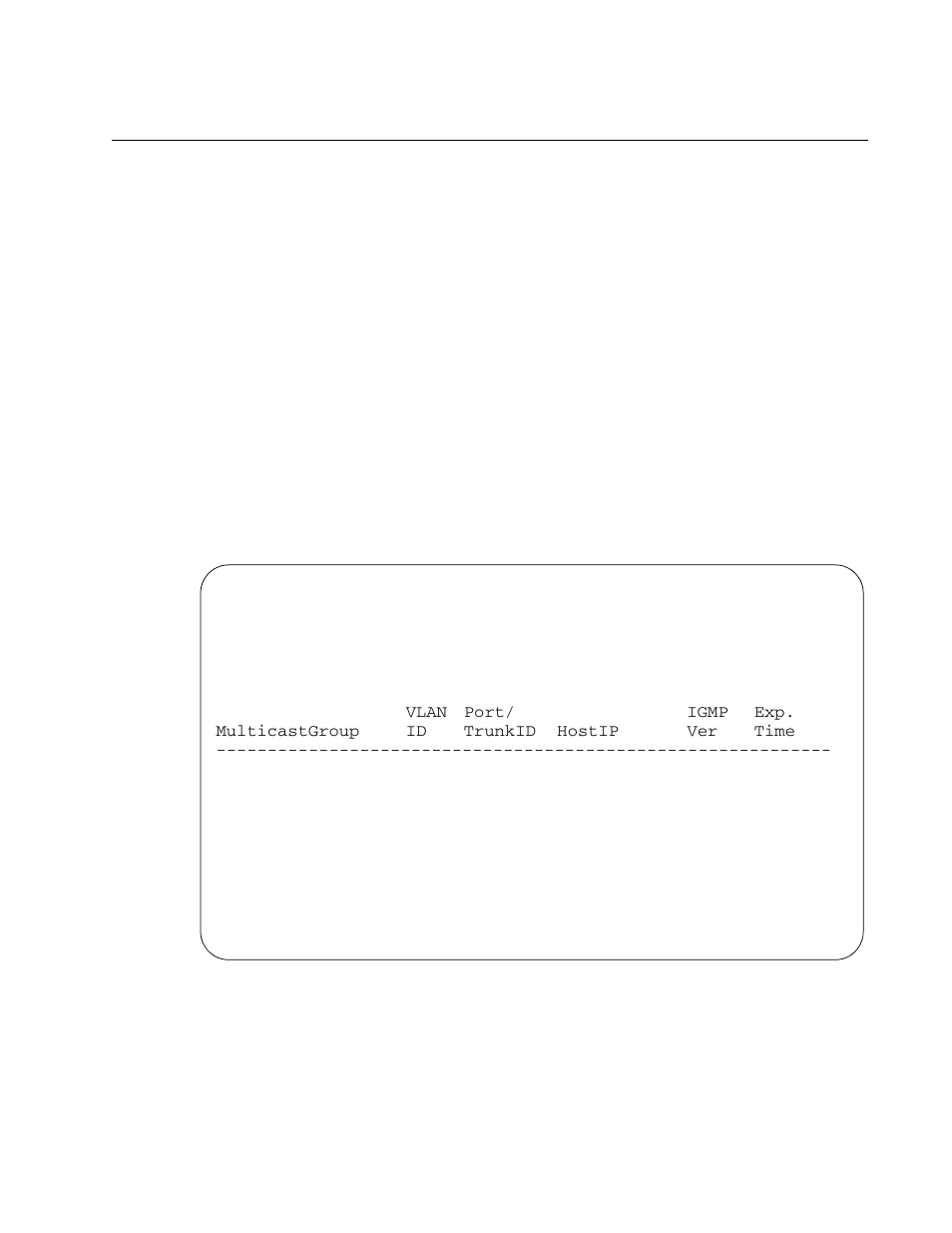 Displaying a list of host nodes, Figure 119: view igmp multicast hosts list menu | Allied Telesis AT-S63 User Manual | Page 297 / 664