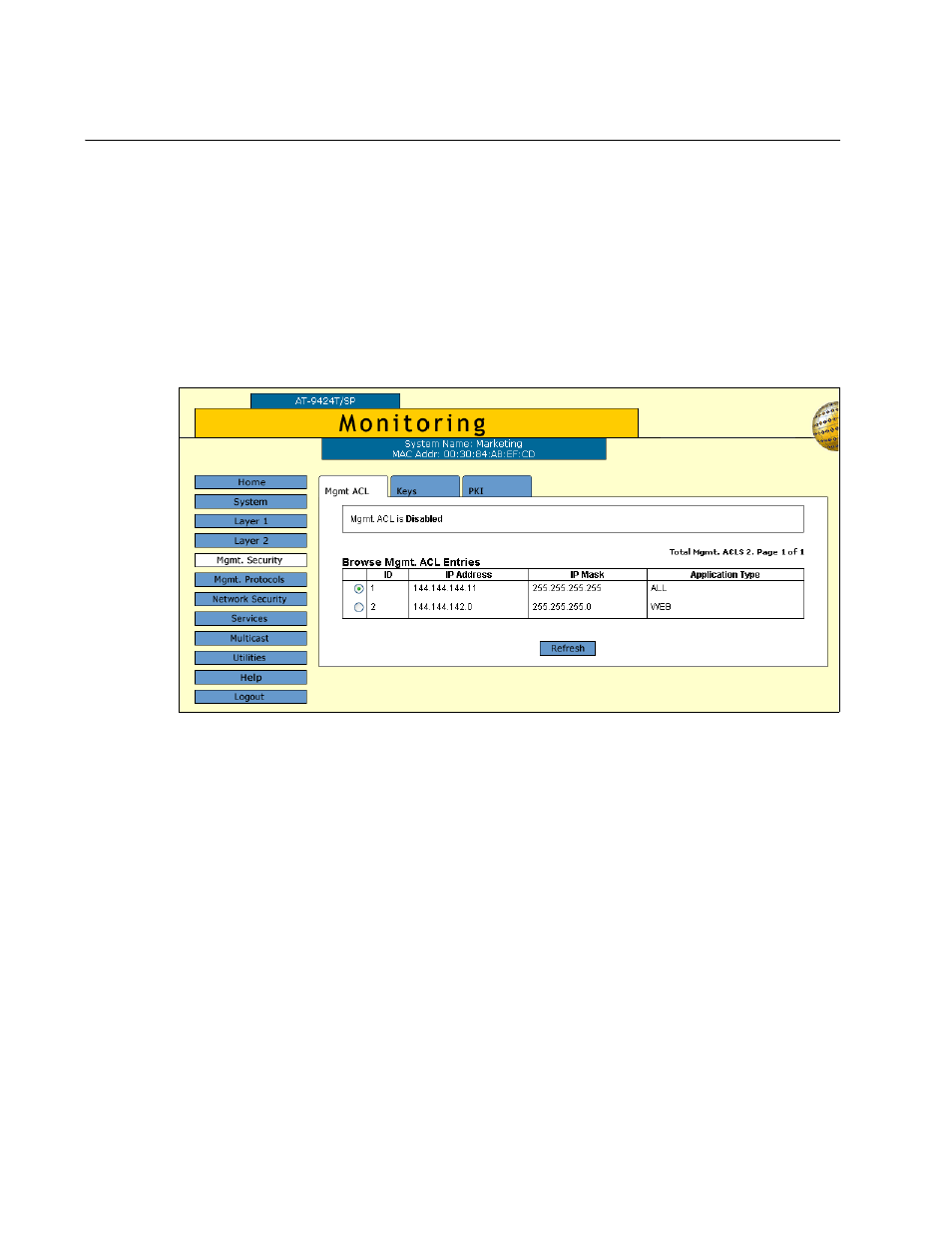 Displaying the management access control list, Figure 167: mgmt. acl tab (monitoring) | Allied Telesis AT-S63 User Manual | Page 406 / 412