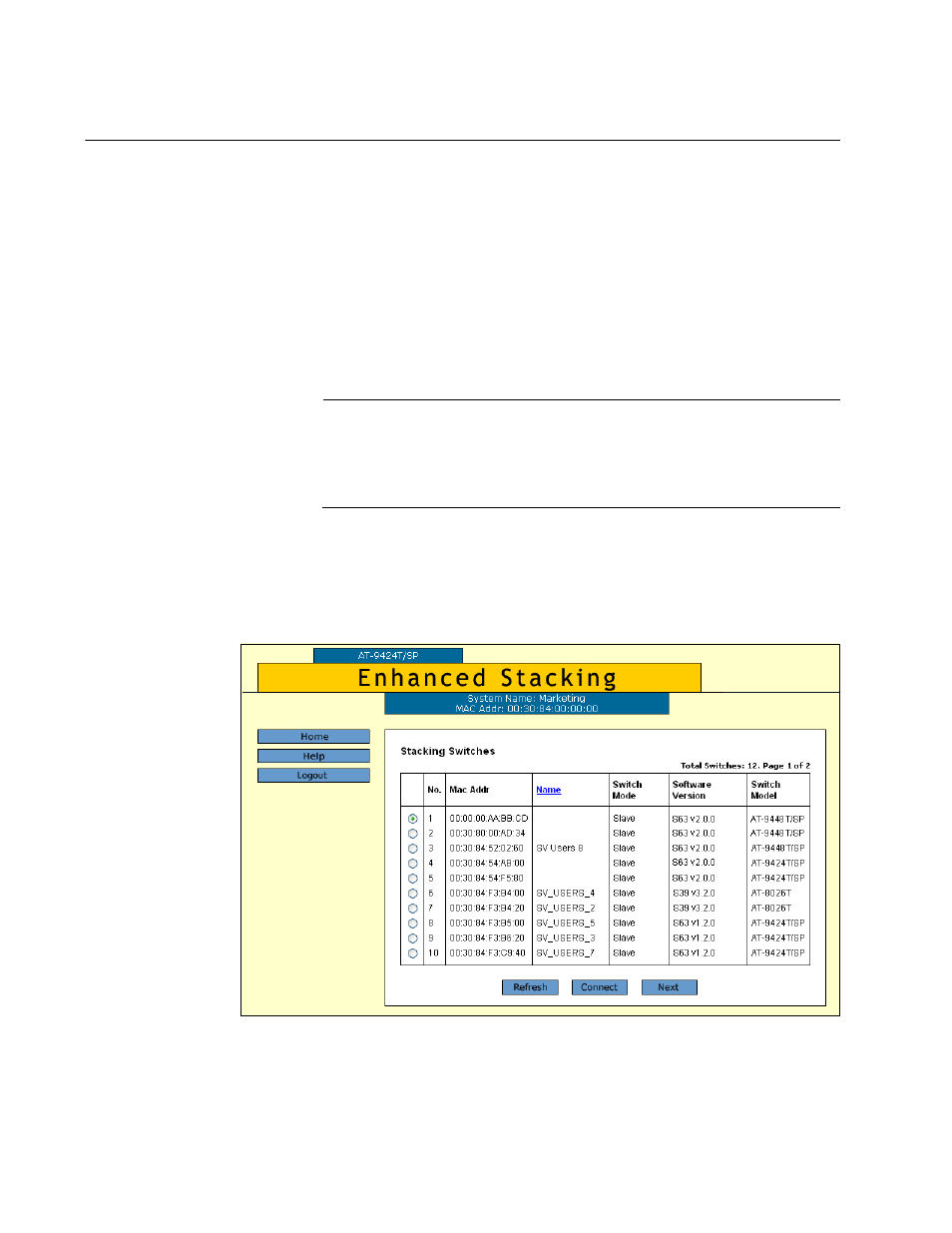 Selecting a switch in an enhanced stack | Allied Telesis AT-S63 User Manual | Page 58 / 412
