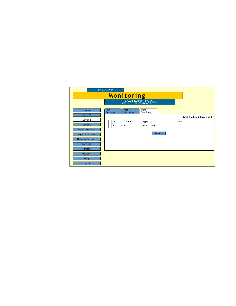 Displaying the port trunks, Figure 25: port trunking tab (monitoring) | Allied Telesis AT-S63 User Manual | Page 91 / 412