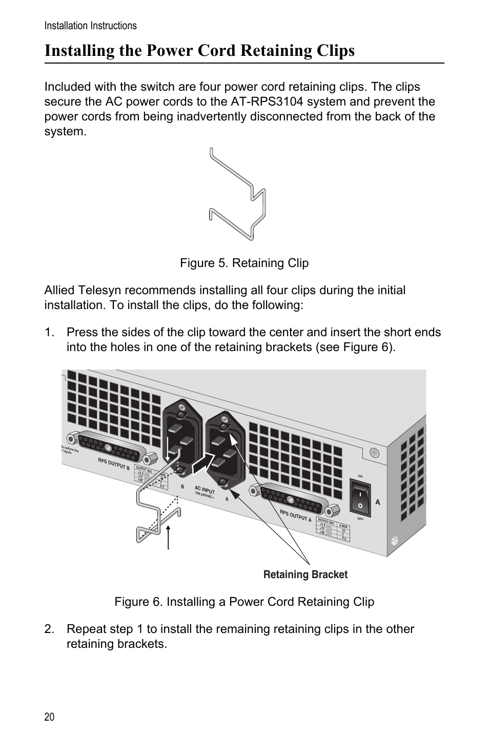 Installing the power cord retaining clips, Installation instructions 20, Retaining bracket | Allied Telesis AT-PWR3101 User Manual | Page 20 / 60