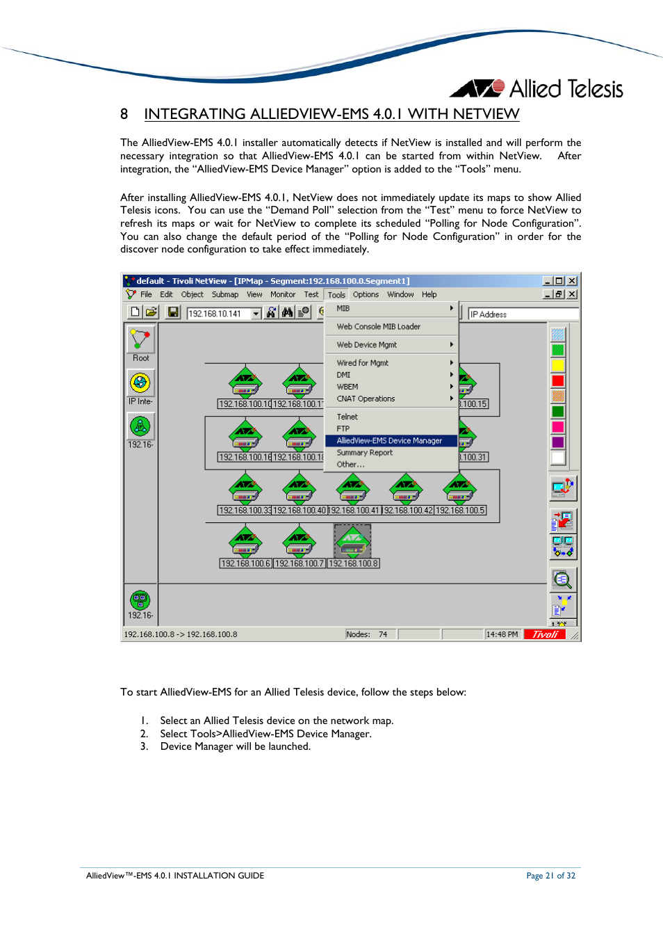 Integrating alliedview-ems 4.0.1 with netview, 8 integrating alliedview-ems 4.0.1 with netview | Allied Telesis AlliedView-EMS 4.0.1 INSTALLATION User Manual | Page 21 / 32