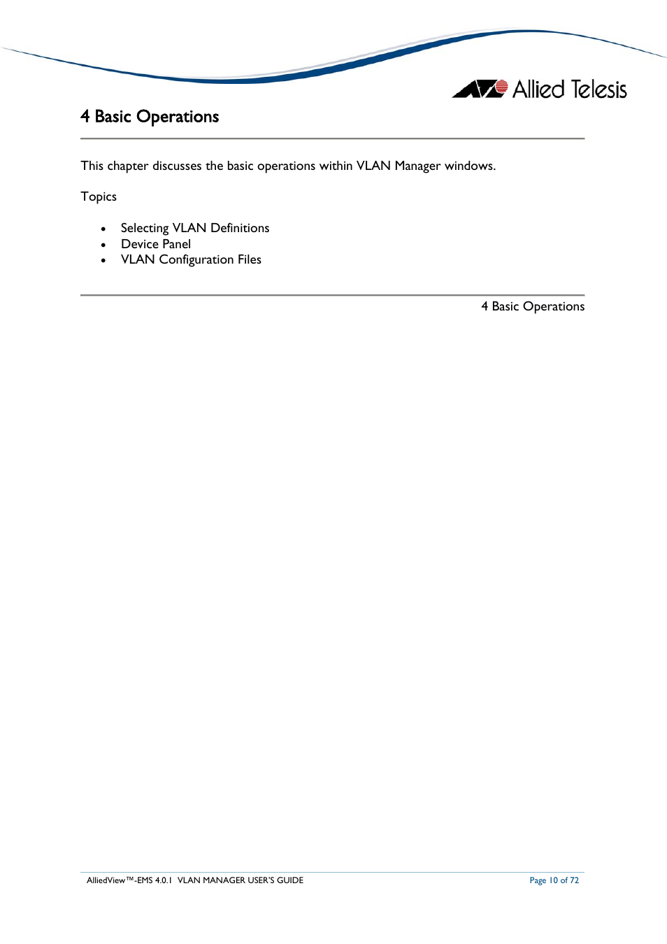 4 basic operations | Allied Telesis AlliedView-EMS 4.0.1 VLAN MANAGER User Manual | Page 10 / 72