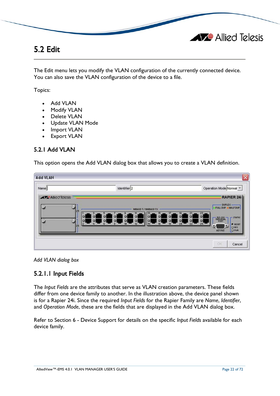 2 edit, 1 add vlan, 1 input fields | Allied Telesis AlliedView-EMS 4.0.1 VLAN MANAGER User Manual | Page 22 / 72