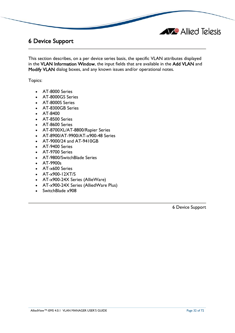 6 device support | Allied Telesis AlliedView-EMS 4.0.1 VLAN MANAGER User Manual | Page 32 / 72