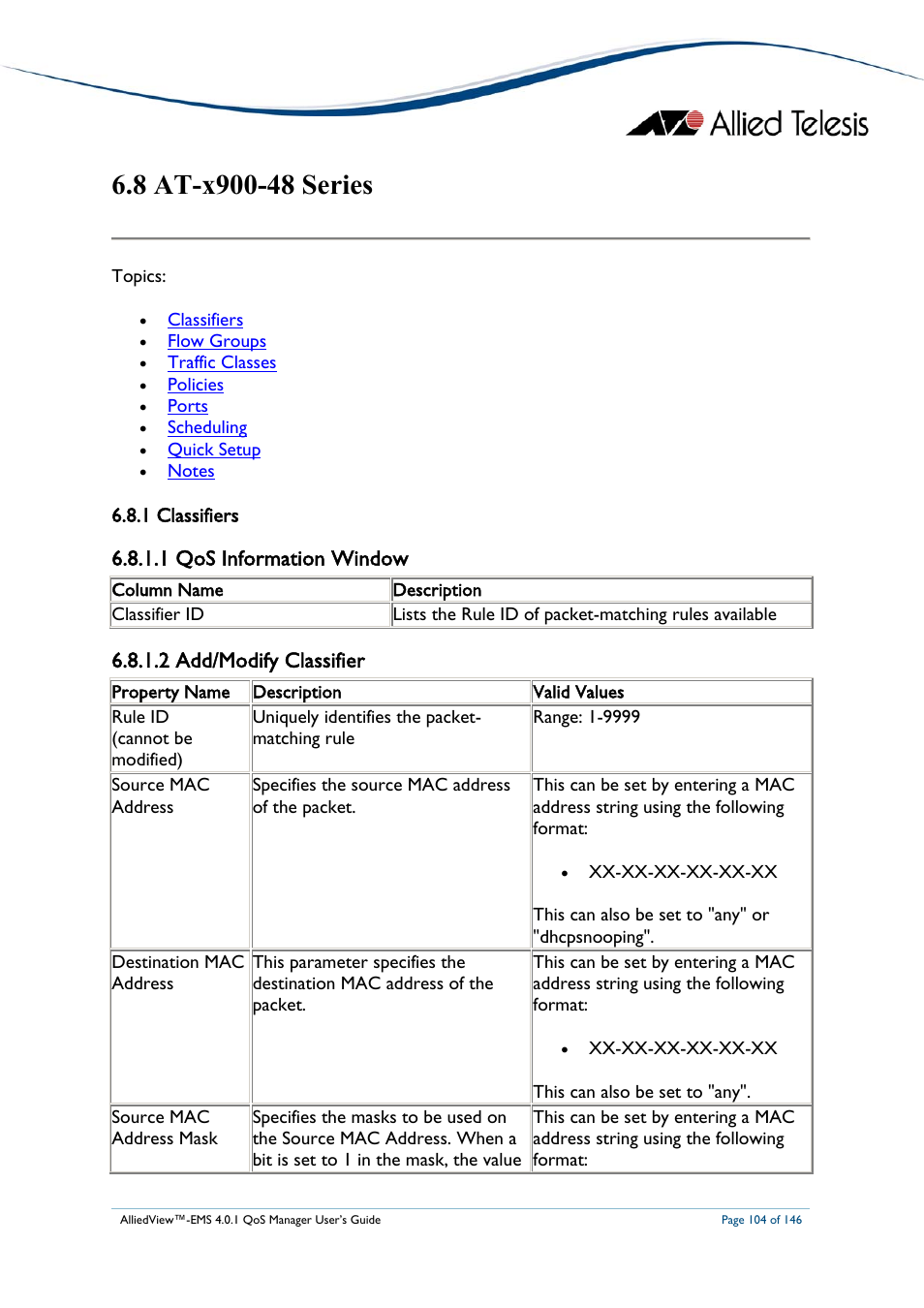 8 at-x900-48 series, 1 classifiers, 1 qos information window | 2 add/modify classifier, Eries, At-x900-48 series | Allied Telesis AlliedView-EMS 4.0.1 QoS MANAGER User Manual | Page 104 / 146