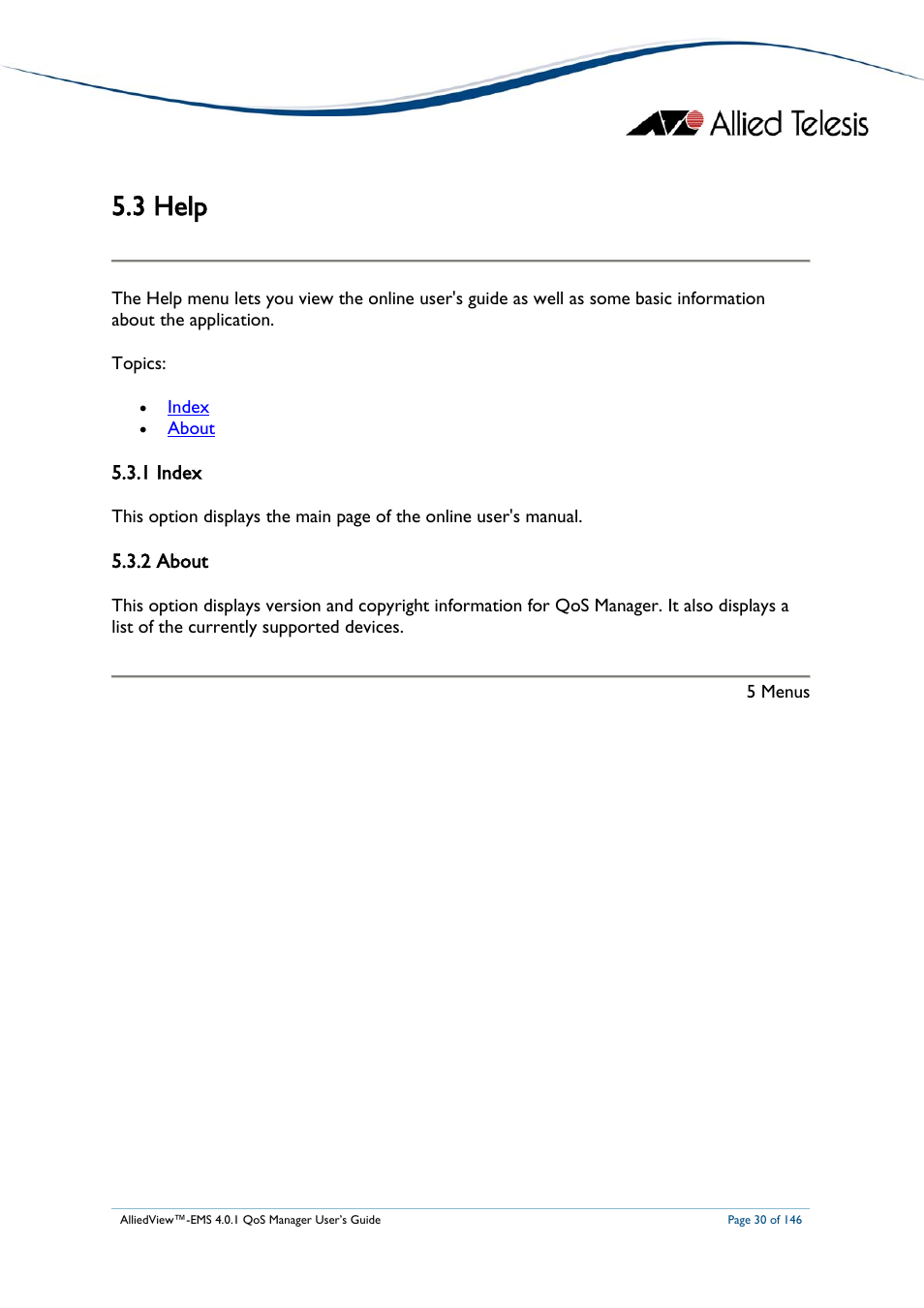 3 help, 1 index, 2 about | Help | Allied Telesis AlliedView-EMS 4.0.1 QoS MANAGER User Manual | Page 30 / 146