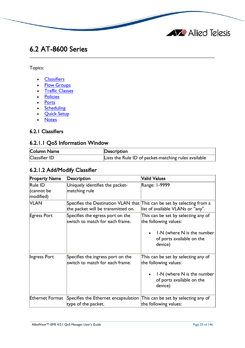 2 at-8600 series, 1 classifiers, 1 qos information window | 2 add/modify classifier, At-8600, Eries, At-8600 series | Allied Telesis AlliedView-EMS 4.0.1 QoS MANAGER User Manual | Page 35 / 146