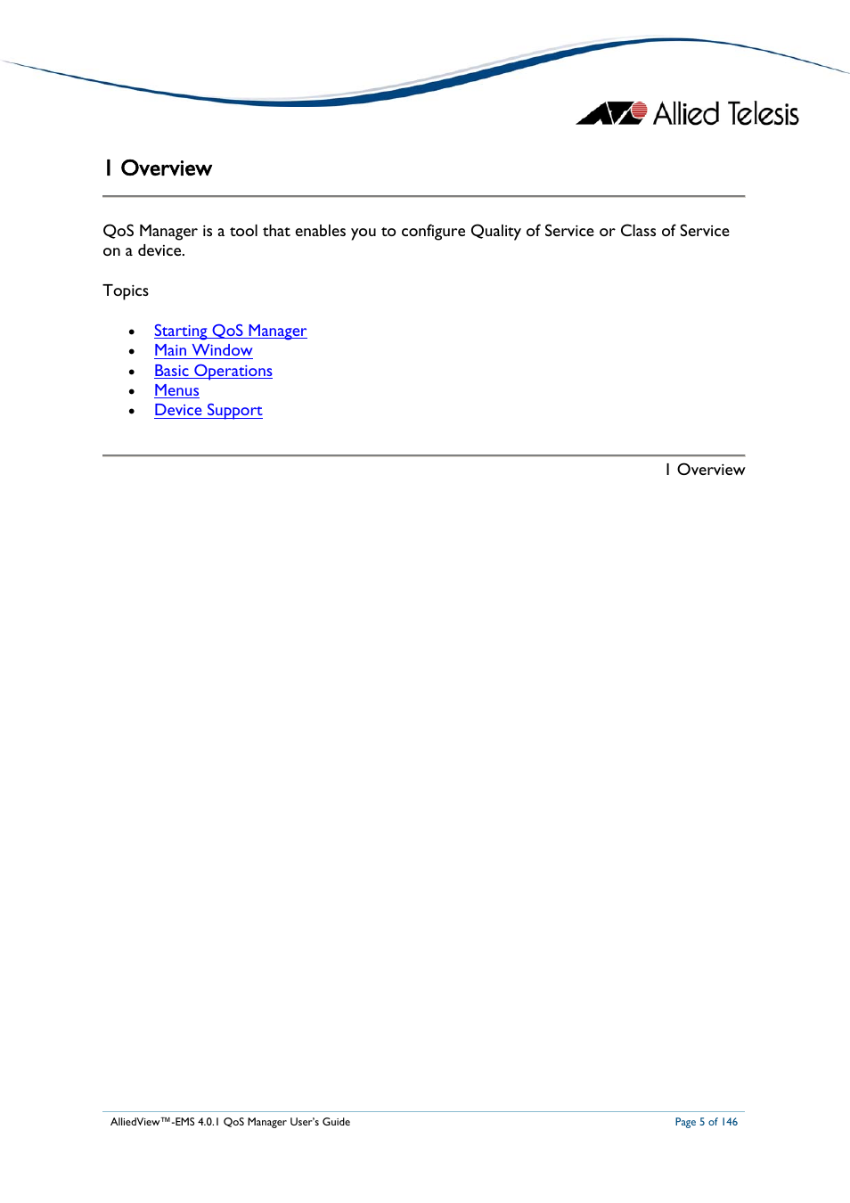 1 overview | Allied Telesis AlliedView-EMS 4.0.1 QoS MANAGER User Manual | Page 5 / 146