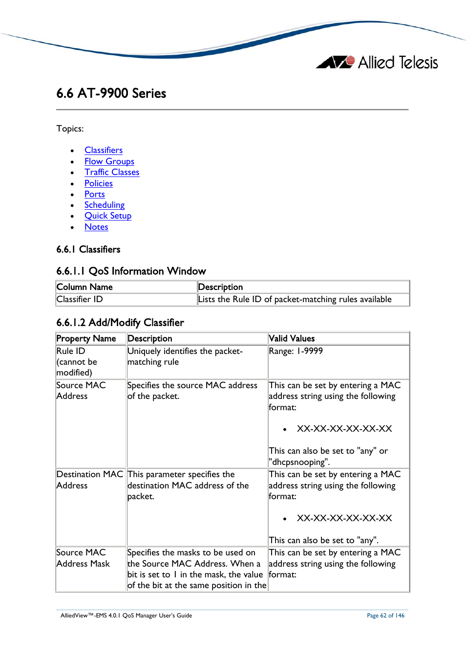 6 at-9900 series, 1 classifiers, 1 qos information window | 2 add/modify classifier, At-9900, Eries, At-9900 series | Allied Telesis AlliedView-EMS 4.0.1 QoS MANAGER User Manual | Page 62 / 146