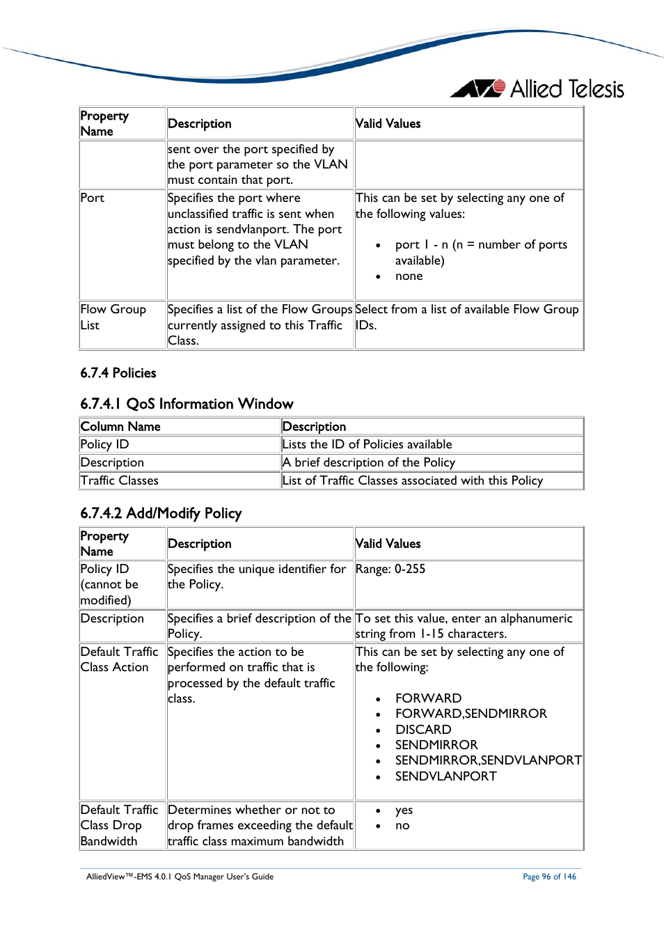 4 policies, 1 qos information window, 2 add/modify policy | Policies | Allied Telesis AlliedView-EMS 4.0.1 QoS MANAGER User Manual | Page 96 / 146