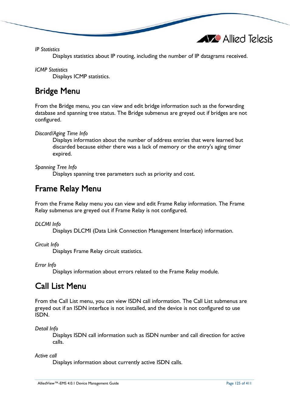 Bridge menu, Frame relay menu, Call list menu | Allied Telesis AlliedView-EMS 4.0.1 DEVICE MANAGEMENT User Manual | Page 125 / 411