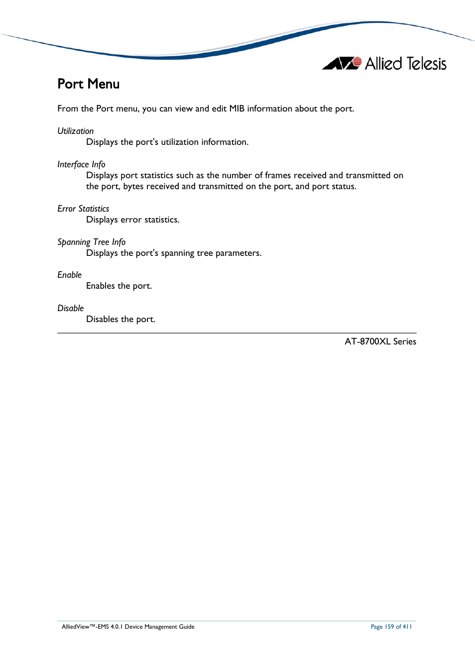 Port menu | Allied Telesis AlliedView-EMS 4.0.1 DEVICE MANAGEMENT User Manual | Page 159 / 411