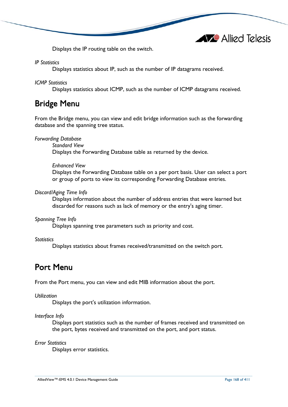 Bridge menu, Port menu | Allied Telesis AlliedView-EMS 4.0.1 DEVICE MANAGEMENT User Manual | Page 168 / 411