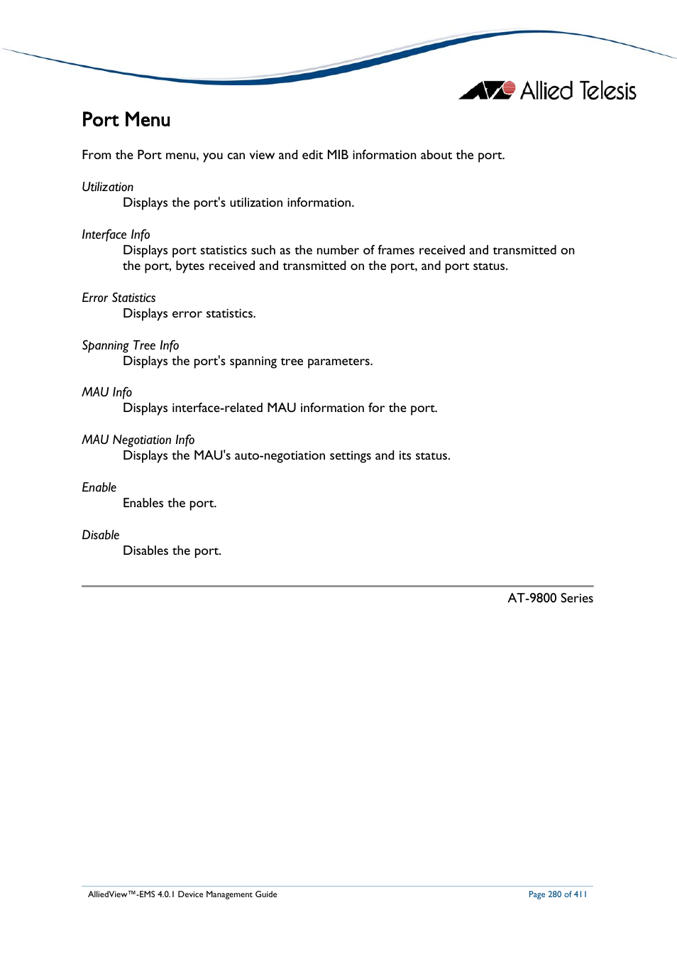 Port menu | Allied Telesis AlliedView-EMS 4.0.1 DEVICE MANAGEMENT User Manual | Page 280 / 411