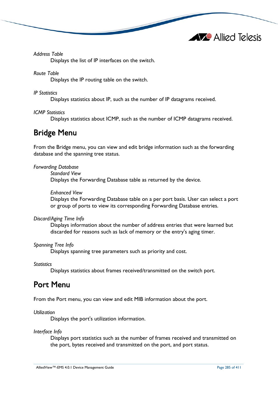 Bridge menu, Port menu | Allied Telesis AlliedView-EMS 4.0.1 DEVICE MANAGEMENT User Manual | Page 285 / 411