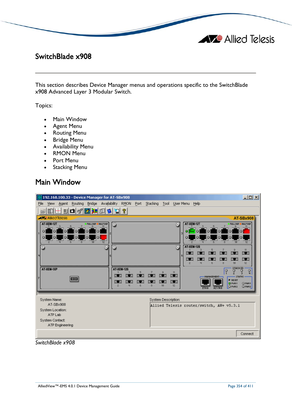 Switchblade x908, Main window, Witch | Lade x | Allied Telesis AlliedView-EMS 4.0.1 DEVICE MANAGEMENT User Manual | Page 354 / 411