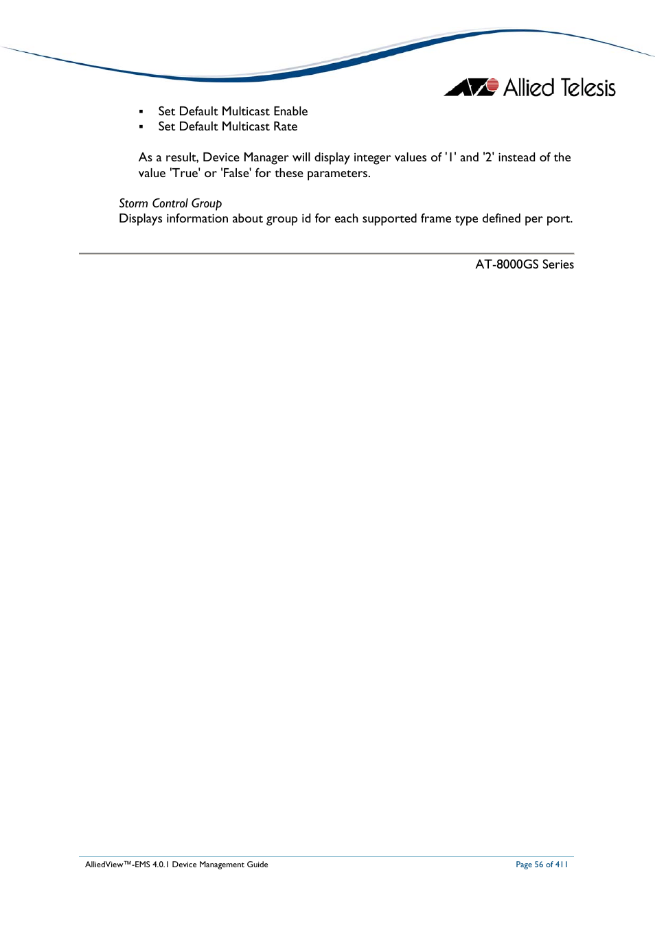 Set default multicast enable | Allied Telesis AlliedView-EMS 4.0.1 DEVICE MANAGEMENT User Manual | Page 56 / 411