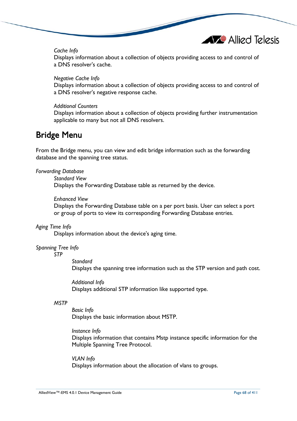 Bridge menu | Allied Telesis AlliedView-EMS 4.0.1 DEVICE MANAGEMENT User Manual | Page 68 / 411