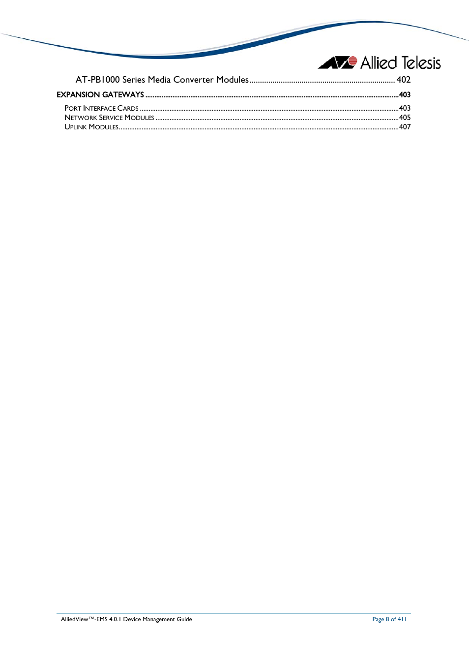 At-pb1000 series media converter modules | Allied Telesis AlliedView-EMS 4.0.1 DEVICE MANAGEMENT User Manual | Page 8 / 411